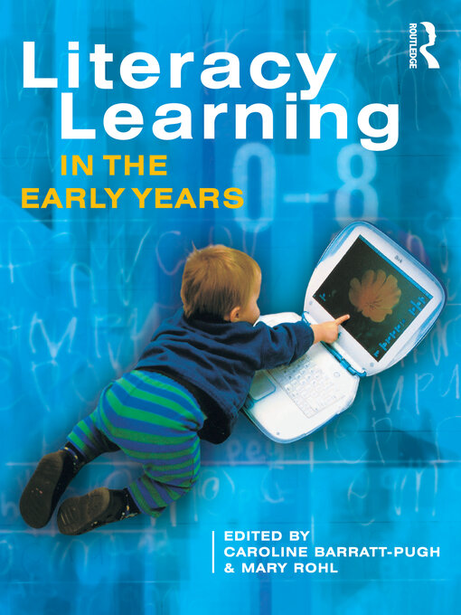 Title details for Literacy Learning in the Early Years by Caroline Barratt-Pugh - Available